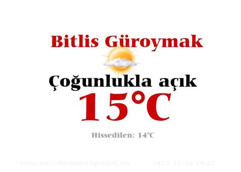 Bitlis güroymak hava durumu